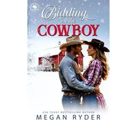Bidding on the Cowboy A Granite Junction Cowboy Auction, #1 - Megan Ryder - Megan Ryder - ebook (ePub) - Livre
