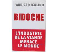Bidoche. L'industrie de la viande menace le monde