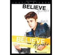 Bieber Justin Believe - Acoustic P/V/G G