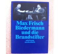 Biedermann und die Brandstifter