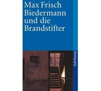 Max Frisch – Biedermann und die Brandstifter – Poche – Suhrkamp Verlag