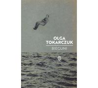 Bieguni - Olga Tokarczuk (livre en polonais)