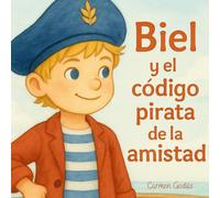 Biel y el código pirata de la amistad