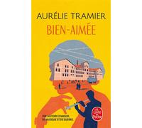 Bien-aimée - Aurélie Tramier - Lgf - Poche - Roman