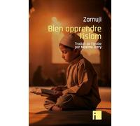 Bien apprendre l'islam