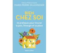 Bien chez soi Marie-Pierre Dillenseger (Auteur)