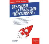 Bien Choisir Sa Trajectoire Professionnelle