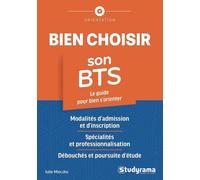 Bien Choisir Son Bts - Le Guide Pour Bien S'orienter