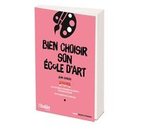 Bien choisir son école d'art - Nouvelle édition - Jean Chabod - L'etudiant Pratique - broché - Etude