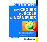 Bien choisir son école d'ingénieurs