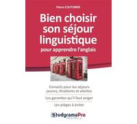 Bien Choisir Son Séjour Linguistique Pour Apprendre L'anglais