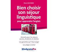 Bien Choisir Son Séjour Linguistique Pour Apprendre L'anglais