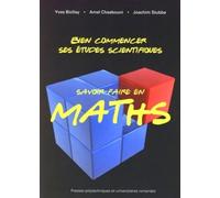 Bien Commencer Ses Études Scientifiques - Savoir-Faire En Maths