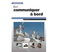 Bien communiquer à bord