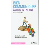 Bien communiquer avec son enfant