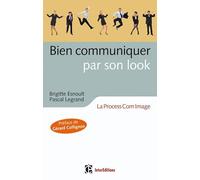 Bien communiquer par son look - La Process Com Image: La Process Com Image