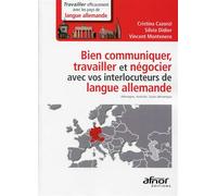 Bien Communiquer, Travailler Et Négocier Avec Vos Interlocuteurs De Langue Allemande