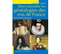 Bien connaitre les généalogies des rois de France