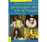 Bien Connaitre les Genealogies des Rois de France
