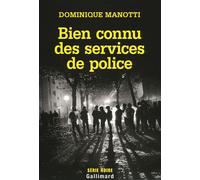 Dominique Manotti – Bien connu des services de police – Broché