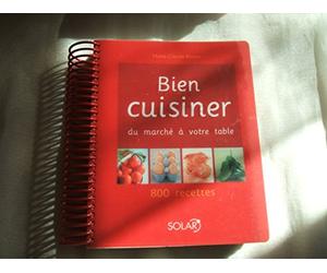 BIEN CUISINER -DU MARCHE A TAB