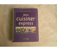 Bien cuisiner express