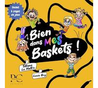 Bien dans mes baskets