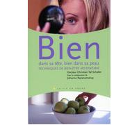 Bien dans sa tête, bien dans sa peau - Techniques de bien-être instantané - Johanne Razanamahay - Vivez Soleil - Poche - Guide