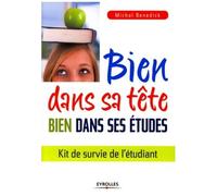 Bien Dans Sa Tête, Bien Dans Ses Études - Kit De Survie De L'étudiant