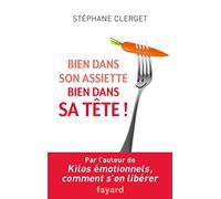 Bien dans son assiette, bien dans sa tête