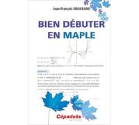 Bien débuter en MAPLE
