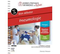 Bien débuter - Pneumologie - Clémence Beydon - Elsevier Masson - broché - Scolaire / Universitaire