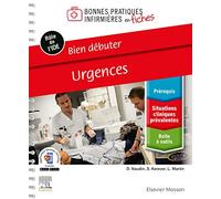 Bien débuter - Urgences