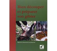 Bien découper et préparer son gibier