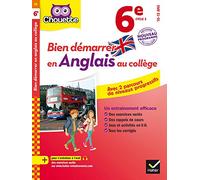 Bien démarrer en anglais au collège 6e (A1 vers A2): avec deux parcours de niveaux progressifs