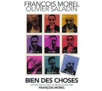 Bien Des Choses - François Morel Et Olivier Saladin