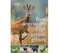 Bien Déterminer L'âge Des Grands Gibiers