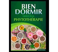 Bien dormir grâce à la phytothérapie