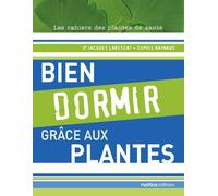 BIEN DORMIR GRACE AUX PLANTES