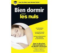 Arnaud Rabat – Bien dormir pour les Nuls – Redécouvrir son sommeil et dormir mieux – Broché