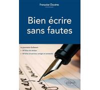 Bien Écrire Sans Fautes