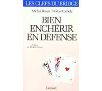 Bien enchérir en défense