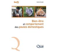Bien-être et comportement des poules domestiques - Cécile Arnould - Quae - broché - Guide