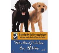 Bien-être et nutrition du chien : quels aliments, quelles rations en fonction de la taille et de l'âge Conseils pratiques (éducation, activité physique, soins...) - Géraldine Blanchard - Chiron - broc
