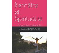 Bien-être et Spiritualité: Approche matricielle