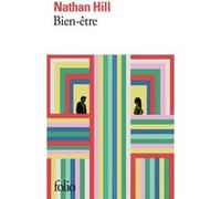 Bien-être Nathan Hill (Auteur), Nathalie Bru (Traduction)