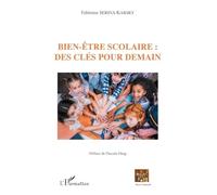 L'Harmattan – Bien-Être Scolaire : Des Clés Pour Demain