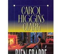 Carol Higgins Clark, traduit par Jean-Michel Dulac – Bien frappé – Broché