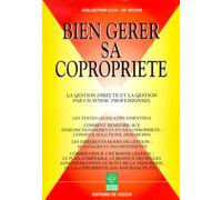 Bien gérer sa copropriété