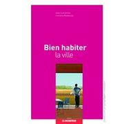 Bien habiter la ville